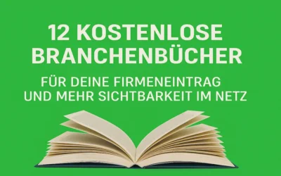 12 Kostenlose Branchenbücher: Sichtbarkeit für 0 € – Turbo!