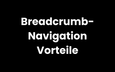 Breadcrumb-Navigation: Mehr Orientierung, bessere Usability?