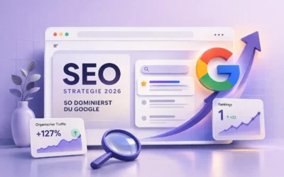 Webdesign Blog für mehr digitale Sichtbarkeit 23 SEO Strategie 2026: So dominierst du Google