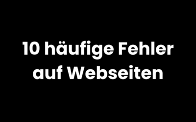 10 häufige Fehler auf Webseiten