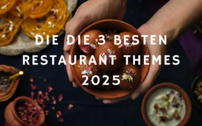 Wordpress Webdesign Ratgeber für mehr Sichtbarkeit 17 Die 3 besten WordPress Restaurant Themes 2025