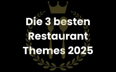 Die 3 besten WordPress Restaurant Themes 2025