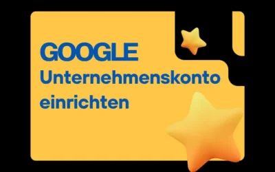 Wordpress Webdesign Ratgeber für mehr Sichtbarkeit 16 Google Unternehmenskonto einrichten: Ultimative Anleitung für deinen erfolgreichen Start (2025)
