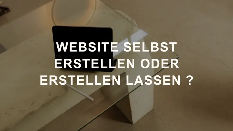 Website selbst erstellen oder Webdesigner beauftragen?