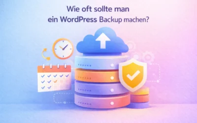 Webdesign Blog für mehr digitale Sichtbarkeit 24 Wie oft sollte man ein WordPress Backup machen ?