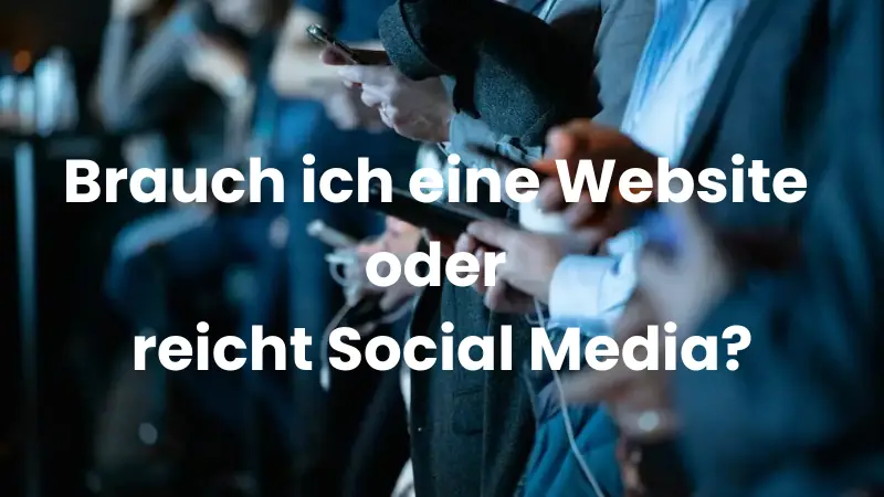Eigene Website oder nur Social Media – was für dich wirklich sinnvoll ist