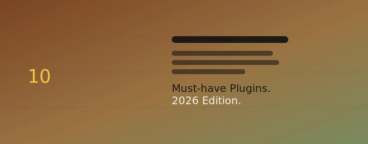 Webdesign Blog für mehr digitale Sichtbarkeit 16 Top 10 WordPress Plugins 2026 – Must-have Tools