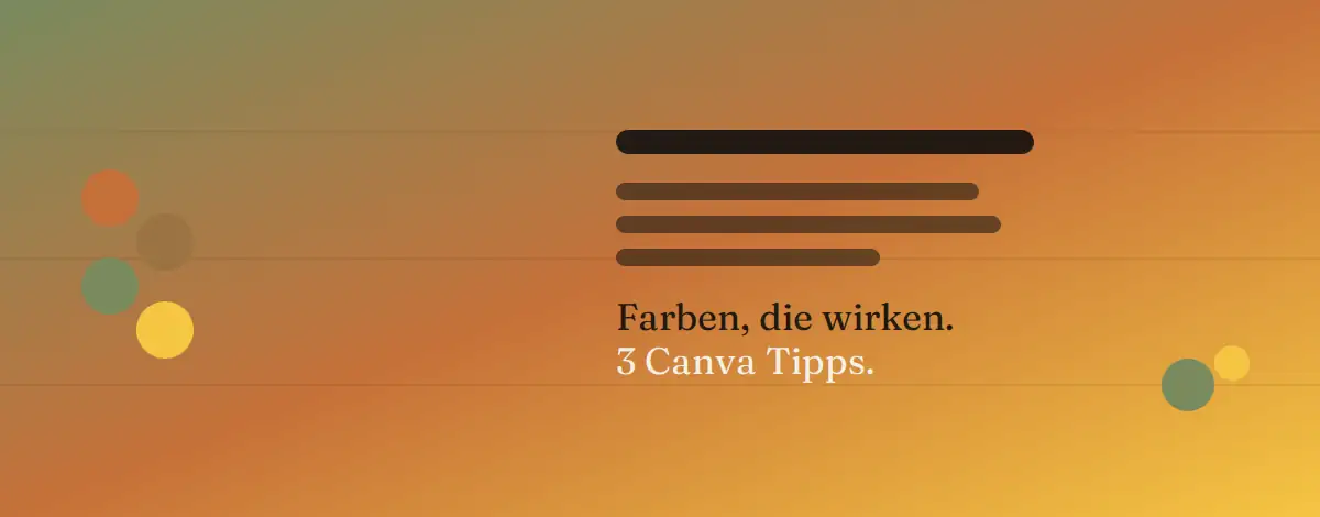 Webdesign Blog für mehr digitale Sichtbarkeit 24 Die beste Farbkombinationen für deine Webseite | 3 Canva Tipps