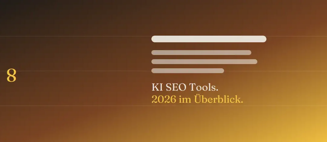 Die 8 besten KI SEO-Tools 2026, die du kennen musst