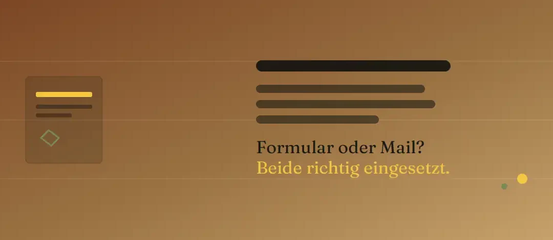 Brauchst du ein Kontaktformular oder reicht eine E-Mail ?